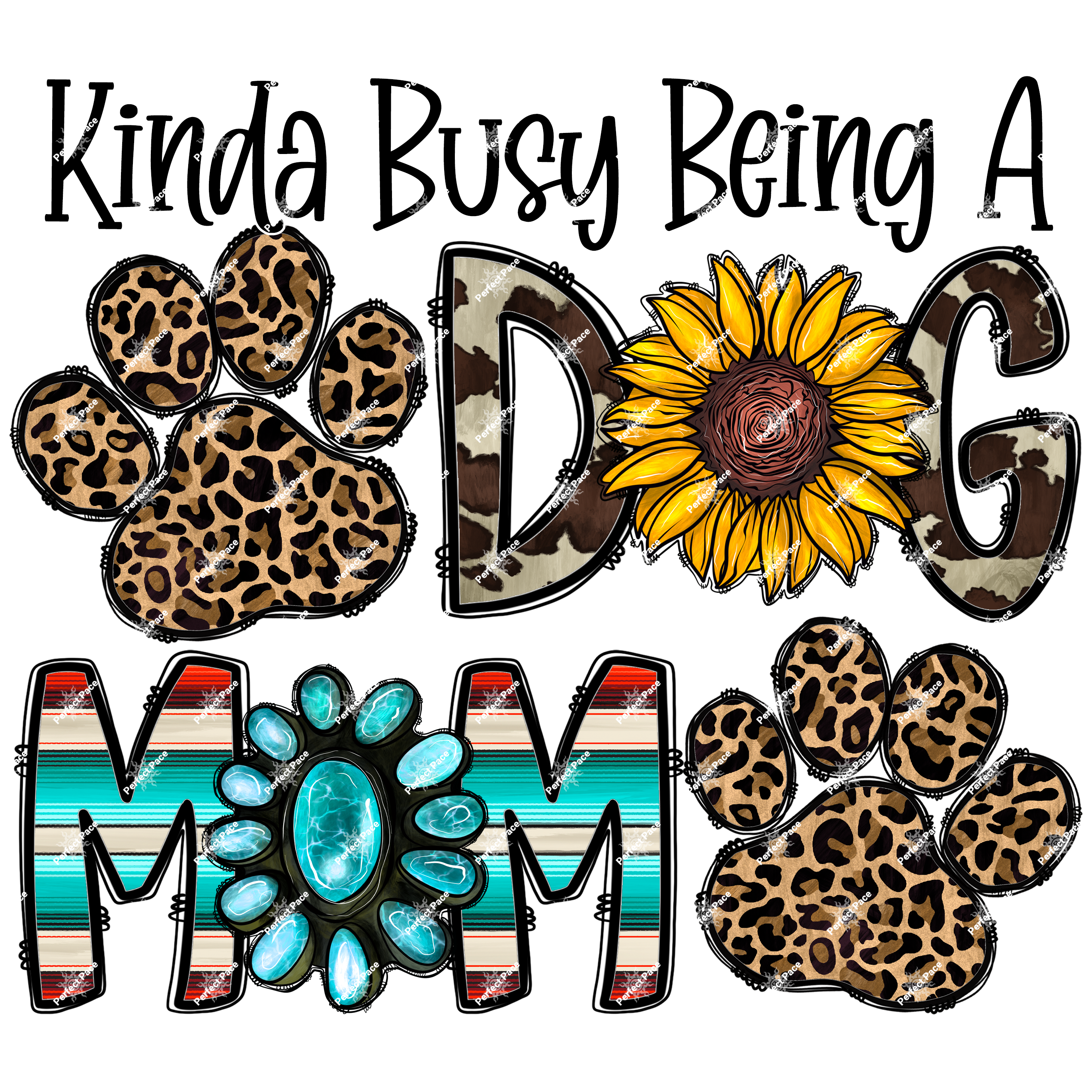 Kinda of Busy Being a Dog Mom